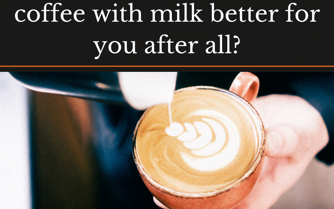 Milky coffee – is coffee with milk better for you after all?